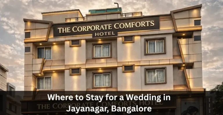 Stay for a Wedding in Jayanagar